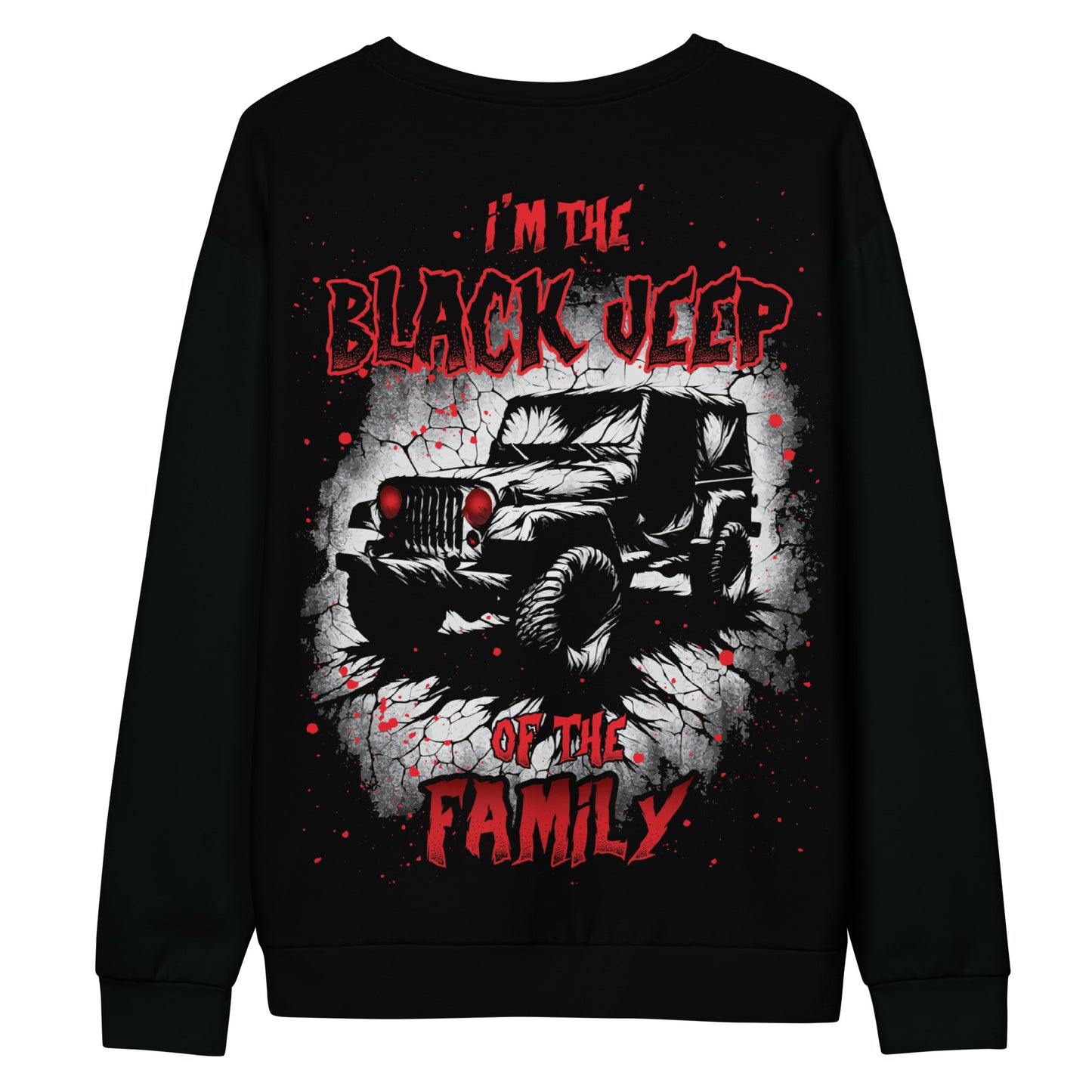 I AM THE BLACK JEEP OF THE FAMILY