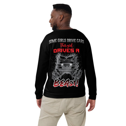 Unisex Sweatshirt Some Girl drives cars This girl drives A BEAST