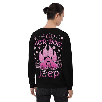 Unisex Sweatshirt A girl Her dog and Her Jeep