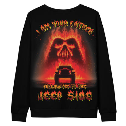 Unisex Sweatshirt I am your father follow me to the Jeep side Version 2