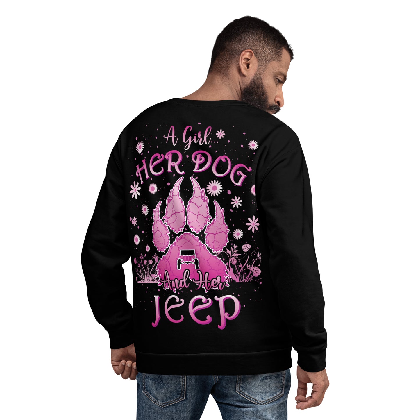 Unisex Sweatshirt A girl Her dog and Her Jeep