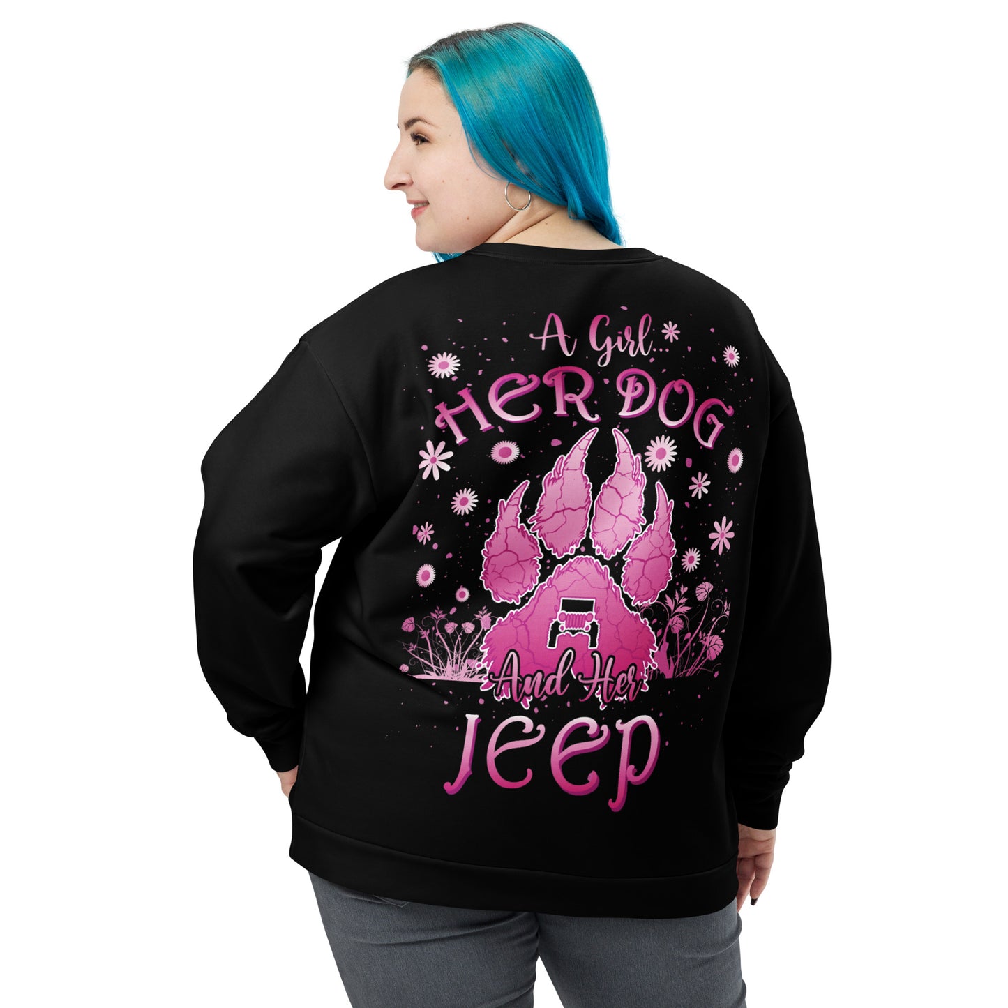 Unisex Sweatshirt A girl Her dog and Her Jeep