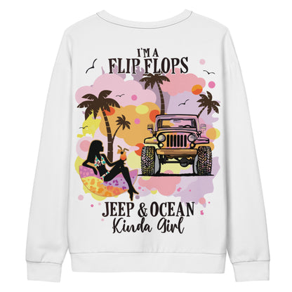 Unisex Sweatshirt I'm a Flip Flops Jeep &Ocean Kinda Girl Version 2