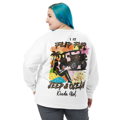 Unisex Sweatshirt I am Flip FLop JEEP &OCEAN Kinda Girl