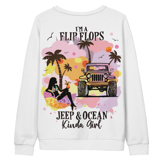 Unisex Sweatshirt Unisex Sweatshirt I am Flip FLop JEEP &OCEAN Kinda Girl VERSION 2