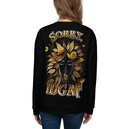 Unisex Sweatshirt SORRY IDGAF