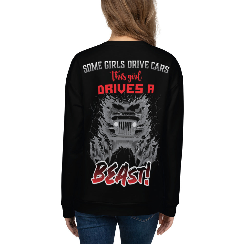 Unisex Sweatshirt Some Girl drives cars This girl drives A BEAST