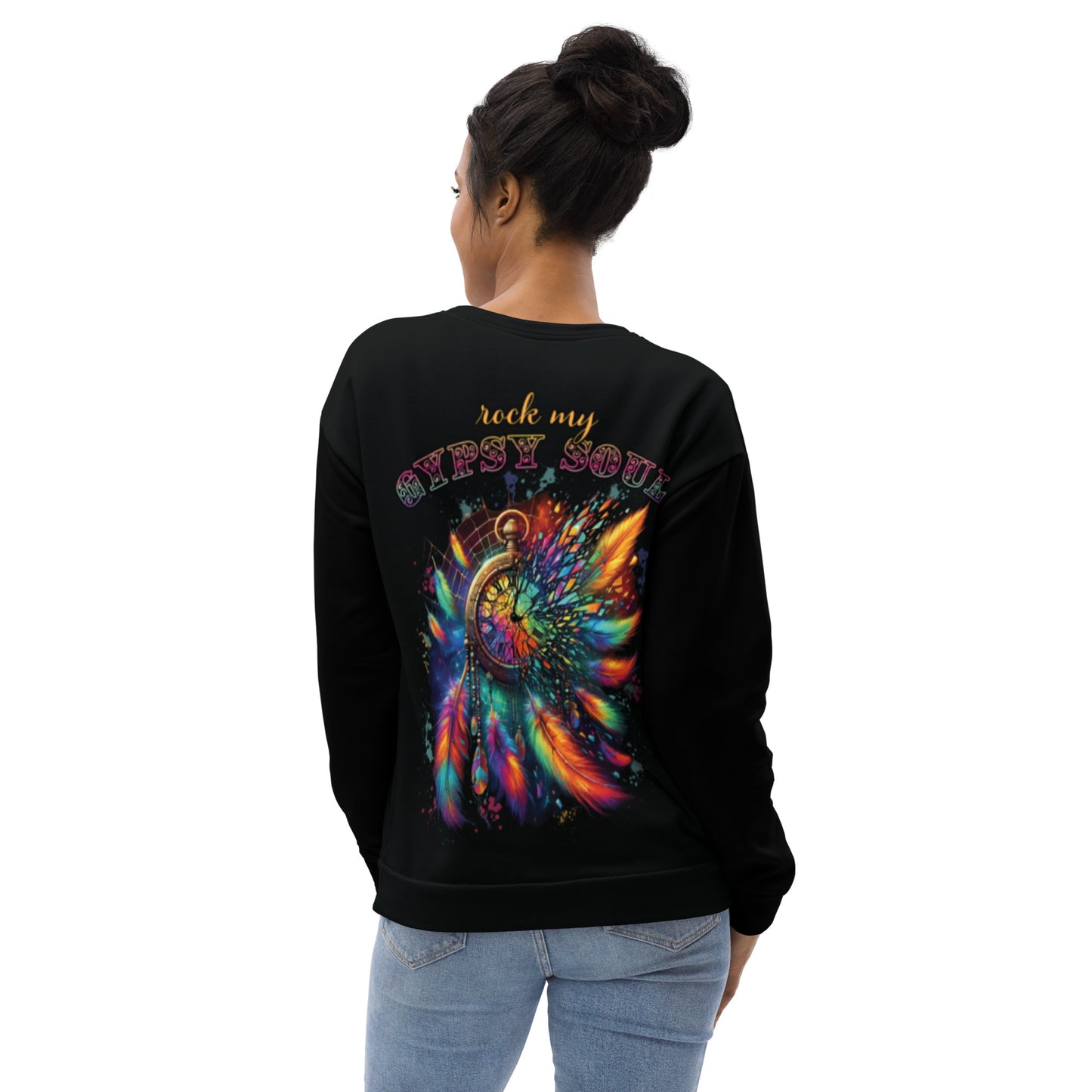 Unisex Sweatshirt  Rock My Gypsy Soul