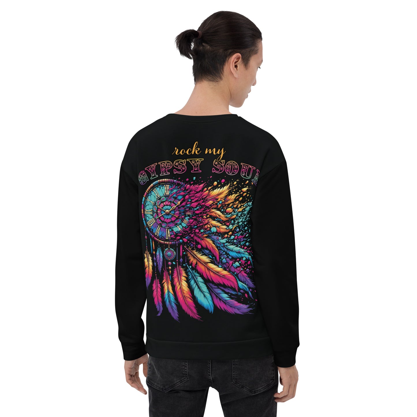 Unisex Sweatshirt  Rock My Gypsy Soul 2