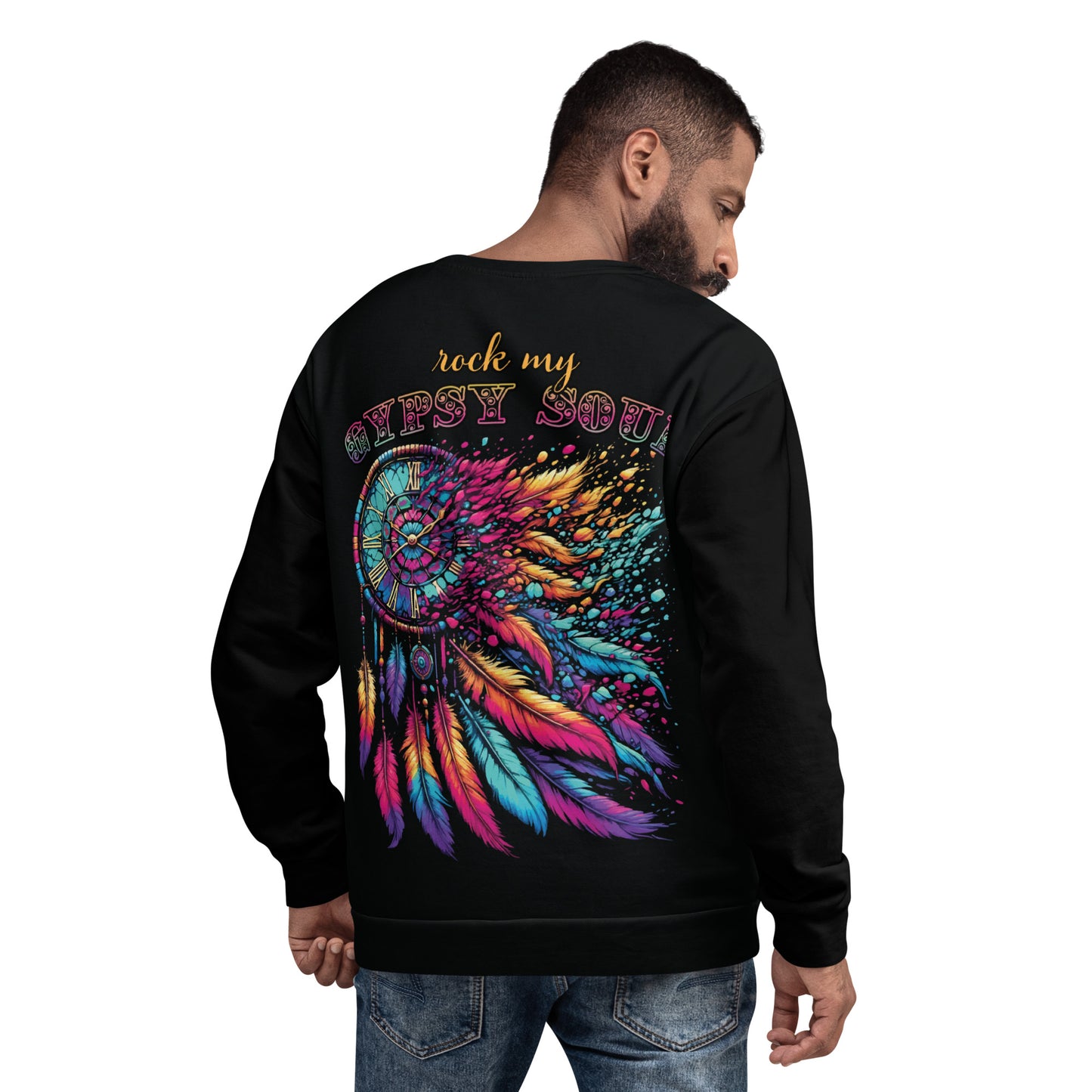 Unisex Sweatshirt  Rock My Gypsy Soul 2