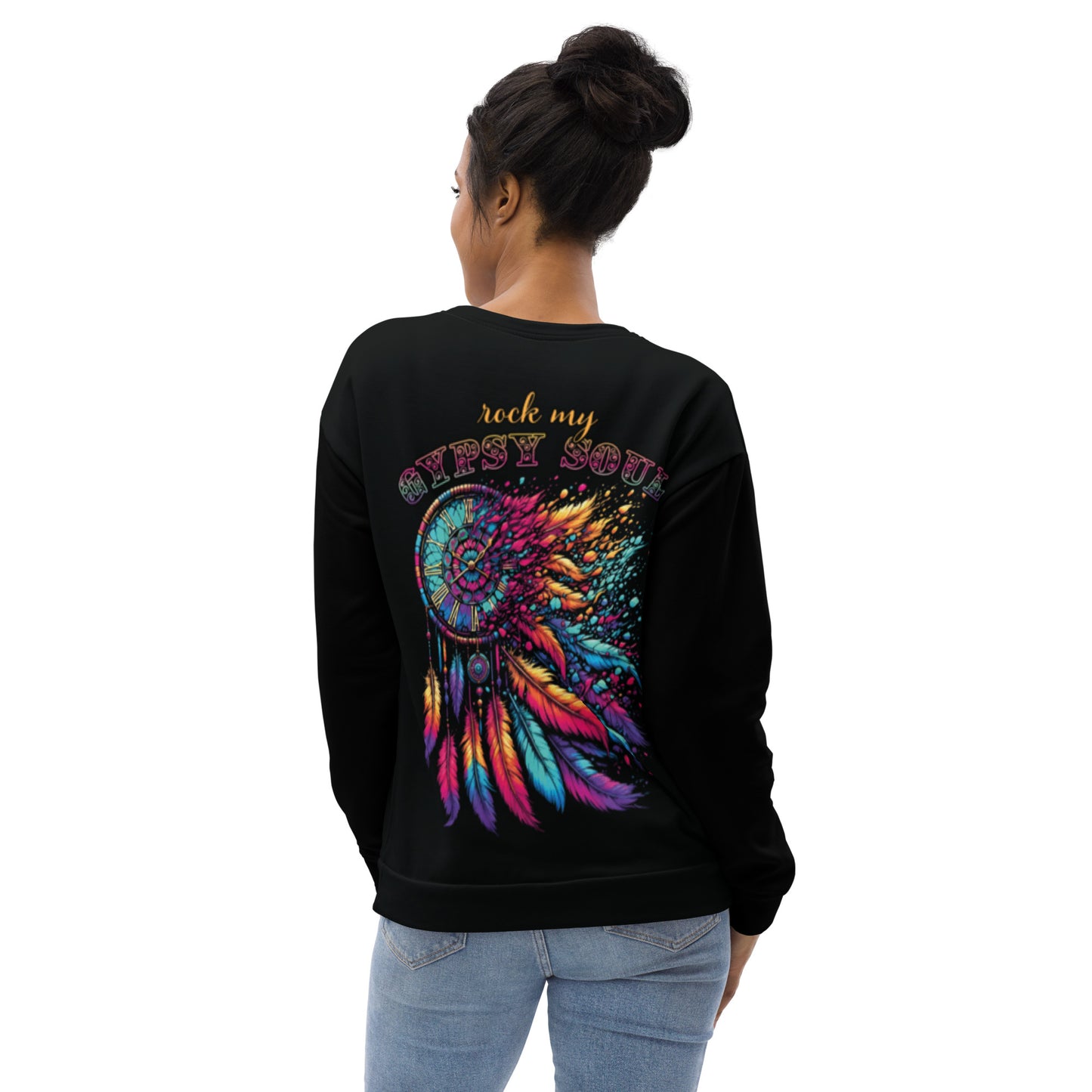 Unisex Sweatshirt  Rock My Gypsy Soul 2