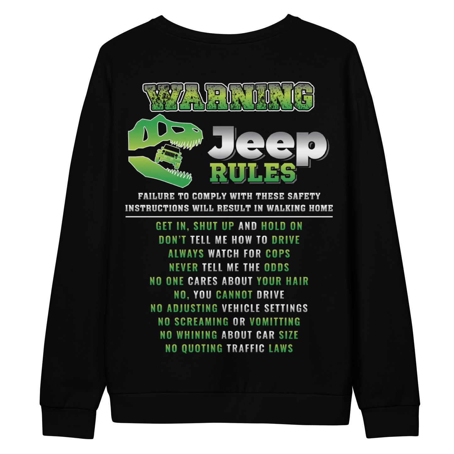 Unisex Sweatshirt WARNING JEEP RULES