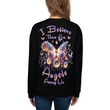 Unisex Sweatshirt I believe there are Angels Among us BLACK