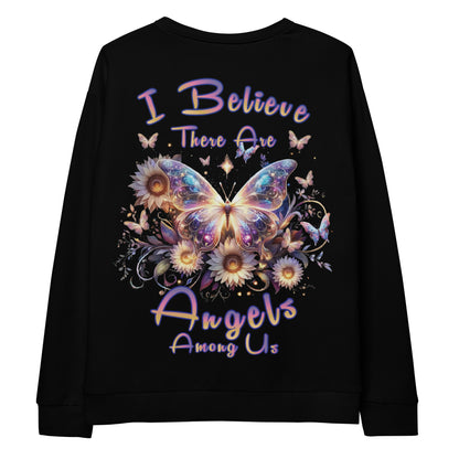 Unisex Sweatshirt I believe there are Angels Among us BLACK