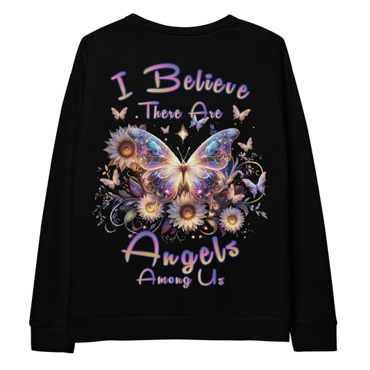 Unisex Sweatshirt I believe there are Angels Among us BLACK