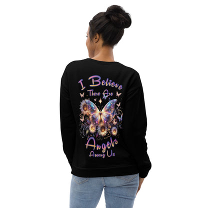 Unisex Sweatshirt I believe there are Angels Among us BLACK