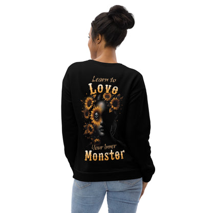 Unisex Sweatshirt Learn to love your inner Monster