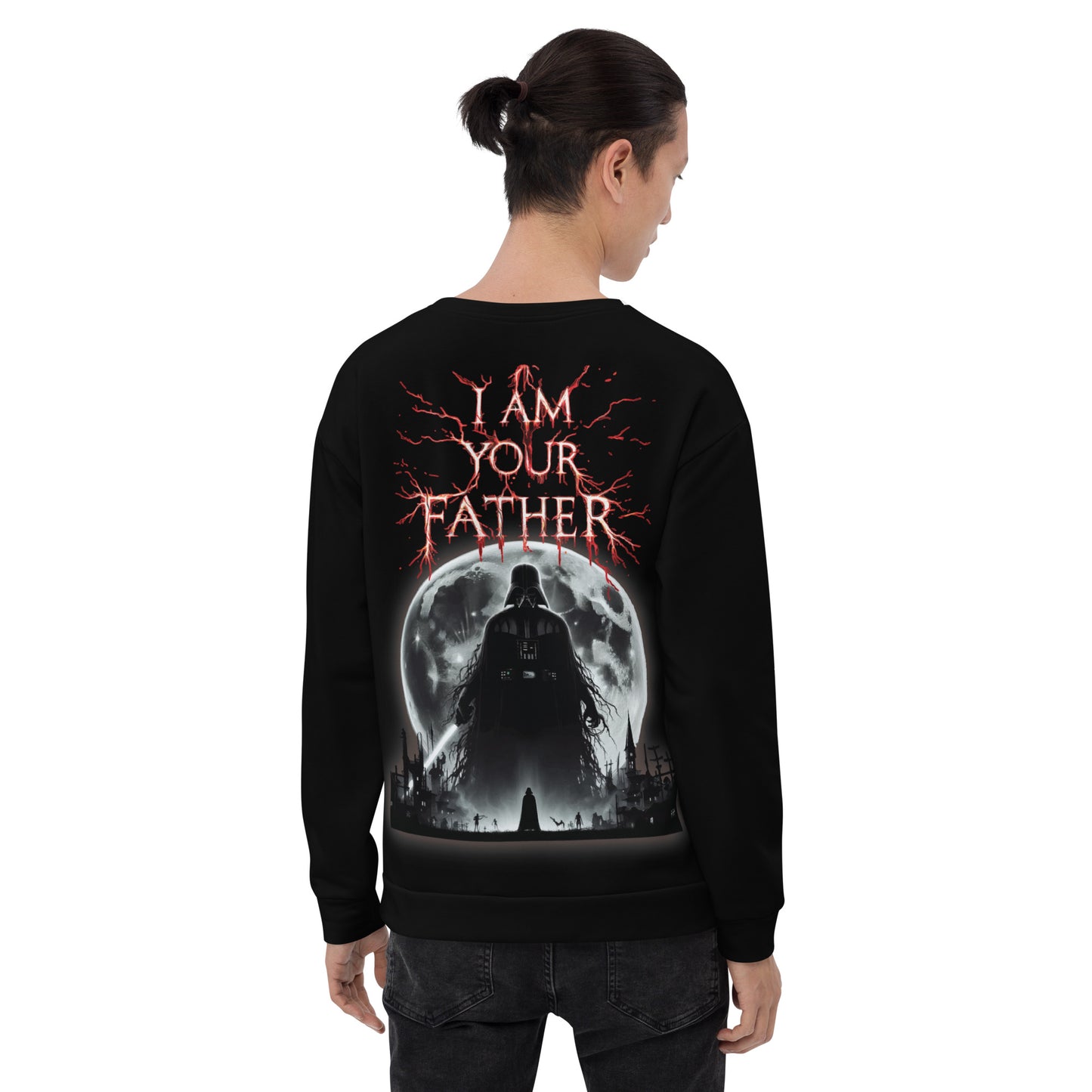 Unisex Sweatshirt I AM YOUR FATHER